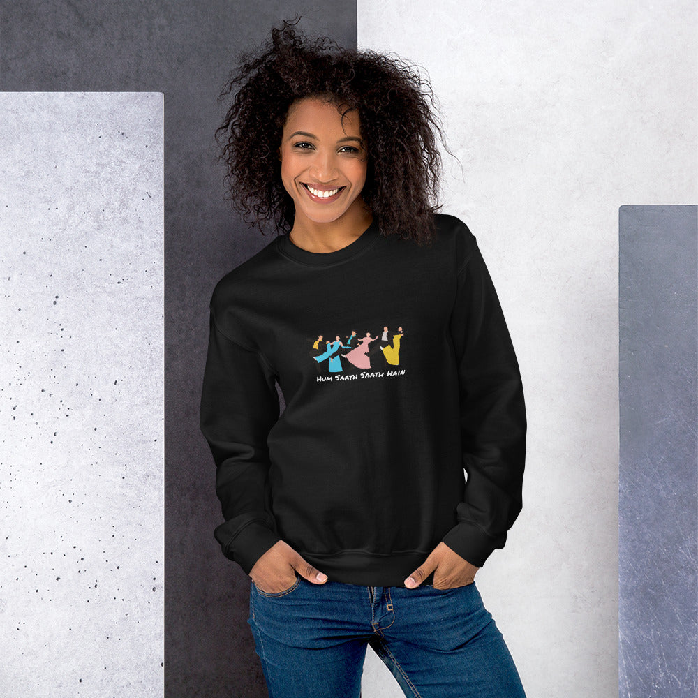 Hum Saath Saath Hain - Unisex Sweatshirt